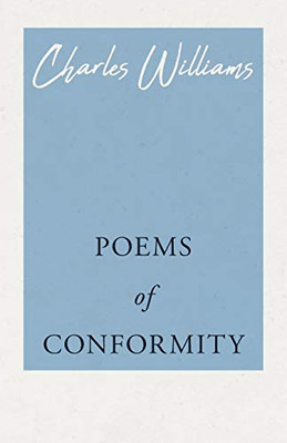 Poems Of Conformity