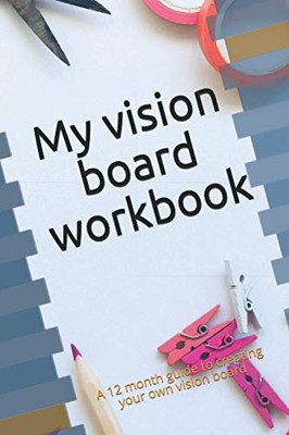 My Vision Board Workbook