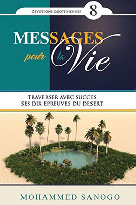 Messages Pour La Vie - 8 (French Edition)
