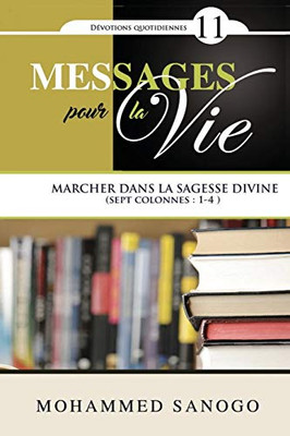 Messages Pour La Vie - 11 (French Edition)