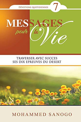Messages Pour La Vie - 7 (French Edition)
