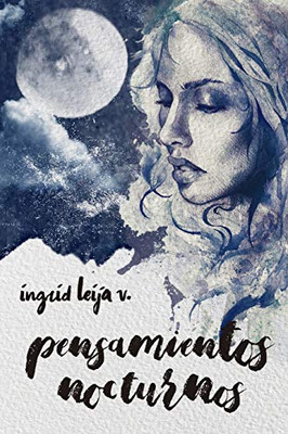 Pensamientos Nocturnos (Spanish Edition)