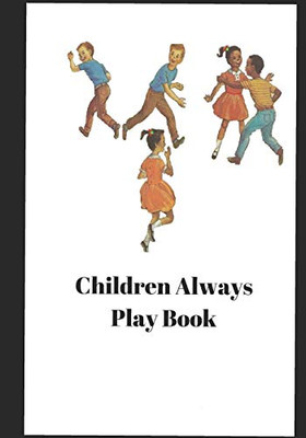 Children Always Play Book