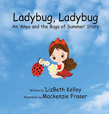Ladybug, Ladybug (1) (Anya And Bugs Of Summer)