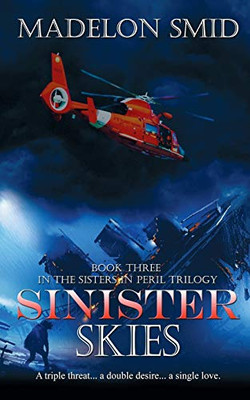 Sinister Skies (Sisters In Peril Trilogy)