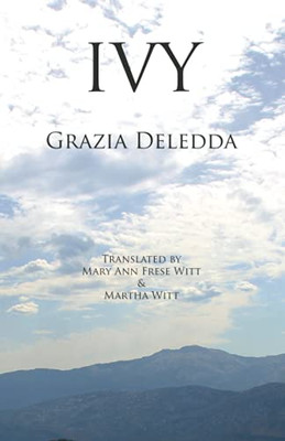 Ivy (Italica Press Modern Italian Fiction Series)