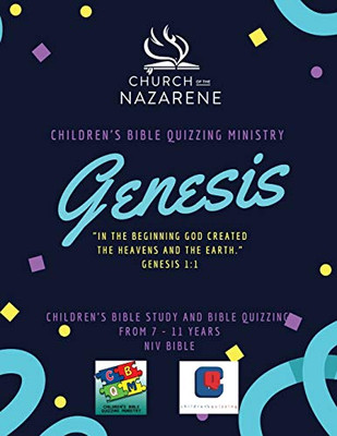 Children'S Bible Quizzing Ministry - Genesis Children'S Bible Quizzing Ministry - Genesis
