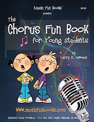 The Chorus Fun Book: For Young Students
