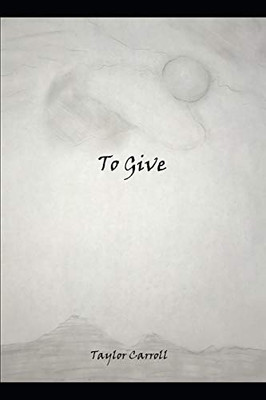 To Give