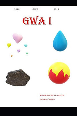 Gwa I: The Backstory To Bren