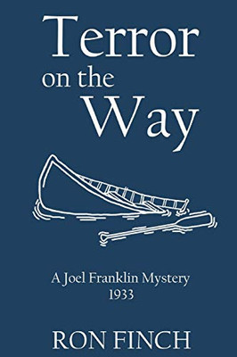 Terror On The Way (A Joel Franklin Mystery)