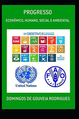 Progresso: Econômico, Humano, Social E Ambiental (Portuguese Edition)