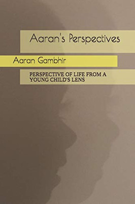 Aaran'S Perspectives