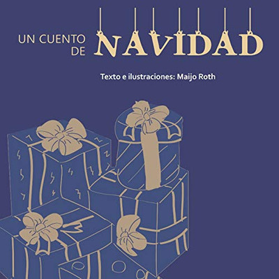 Un Cuento De Navidad (Valores De Vida) (Spanish Edition)