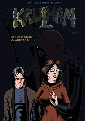 Krulham: Lo Que Esconde La Montaña (Spanish Edition)