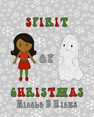 Spirit Of Christmas (Girl & Ghost)