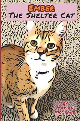 Ember: The Shelter Cat