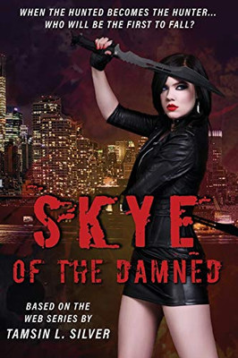 Skye Of The Damned