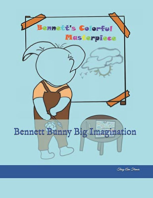 Bennett Bunny Big Imagination