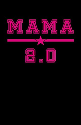 Mama 2.0 (German Edition)