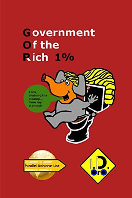 Government Of The Rich (Nederlandse Editie) (Parallel Universe List) (Dutch Edition)