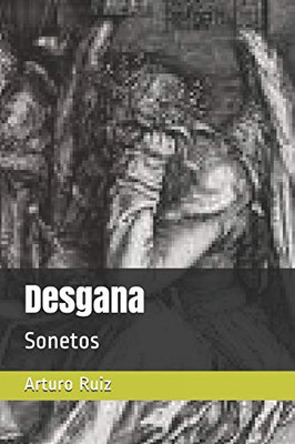 Desgana: Sonetos (Spanish Edition)