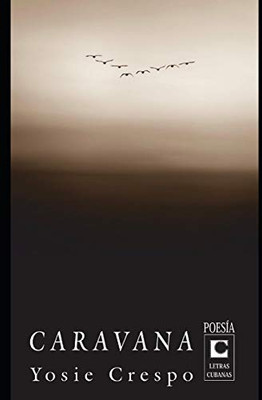 Caravana: Poesía (Spanish Edition)