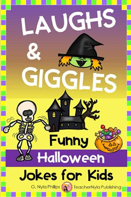 Funny Halloween Jokes For Kids: Halloween Joke Book With Jokes, Knock-Knock Jokes, And Tongue Twisters (Seasonal Joke Books)