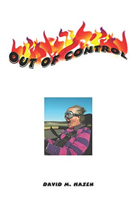 Out Of Control: The Manifestation Of Love