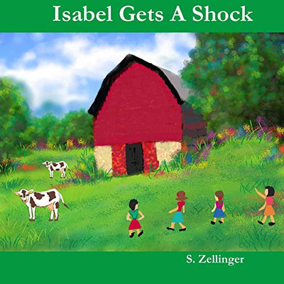 Isabel Gets A Shock (Isabel Stories)