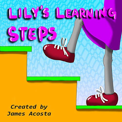 Lily'S Learning Steps (My Learning Steps)