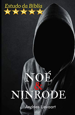 Noé E Ninrode (Portuguese Edition)