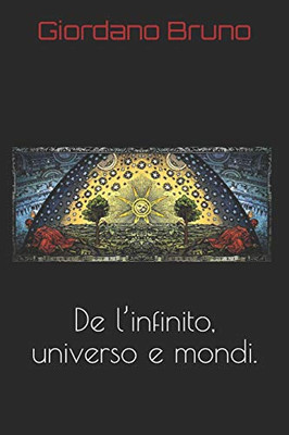 De LInfinito, Universo E Mondi. (Italian Edition)