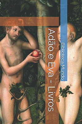 Adão E Eva - Livros (Portuguese Edition)