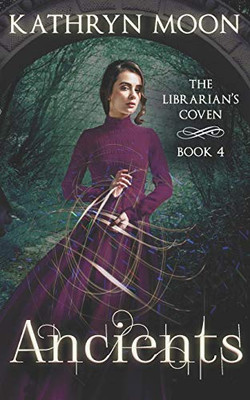 Ancients (The Librarian'S Coven)