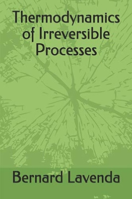 Thermodynamics Of Irreversible Processes