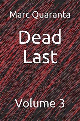 Dead Last: Volume 3