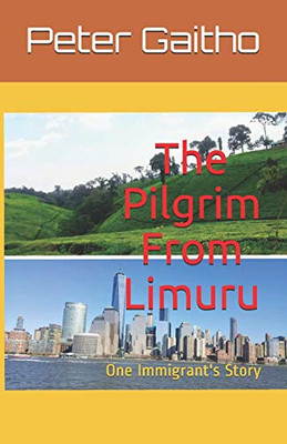 The Pilgrim From Limuru