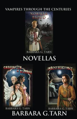 Vampires Through The Centuries Novellas