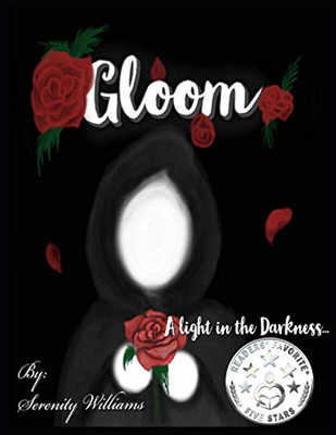 Gloom: A Light In The Darkness