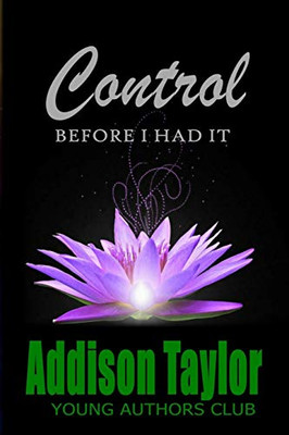 Control: Before I Had It