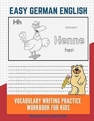 Easy German English Vocabulary Writing Practice Workbook For Kids: Fun Big Flashcards Basic Words For Children To Learn To Read, Trace And Write ... Language With Cute Picture For Coloring.