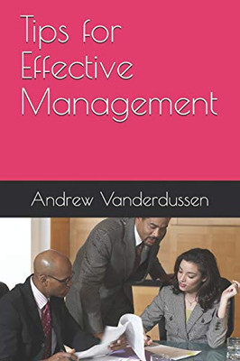 Tips For Effective Management