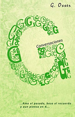 G Conversaciones (Spanish Edition)