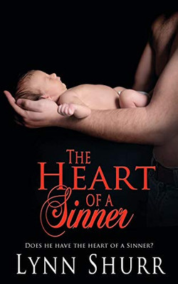 The Heart Of A Sinner (A Sinner'S Legacy)