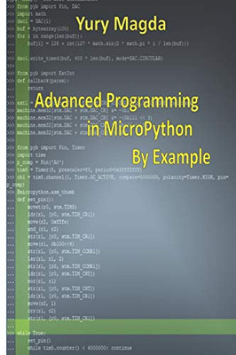 Advanced Programming In Micropython By Example