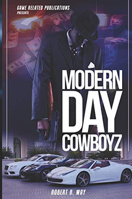 Modern Day Cowboyz