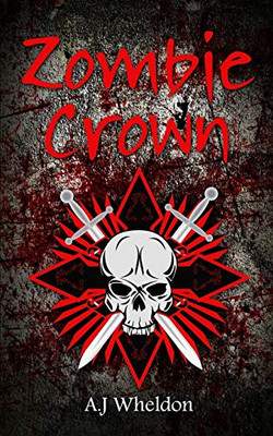 Zombie Crown (The Crowns Of Domination)