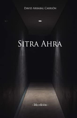 Sitra Ahra (Spanish Edition)