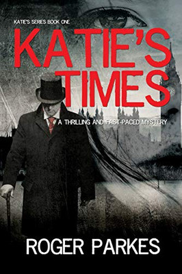 KatieS Times (The KatieS Series)